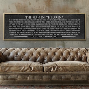 The Man In The Arena Sign