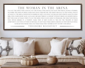Graduation Gift for Her, The Woman In The Arena Sign