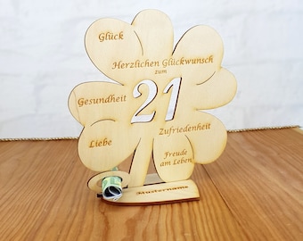 Geschenk zum 21. Geburtstag, 11 cm oder 16 cm Kleeblatt, Geldgeschenk mit oder ohne Wunschtext, Tischdekoration aus Holz