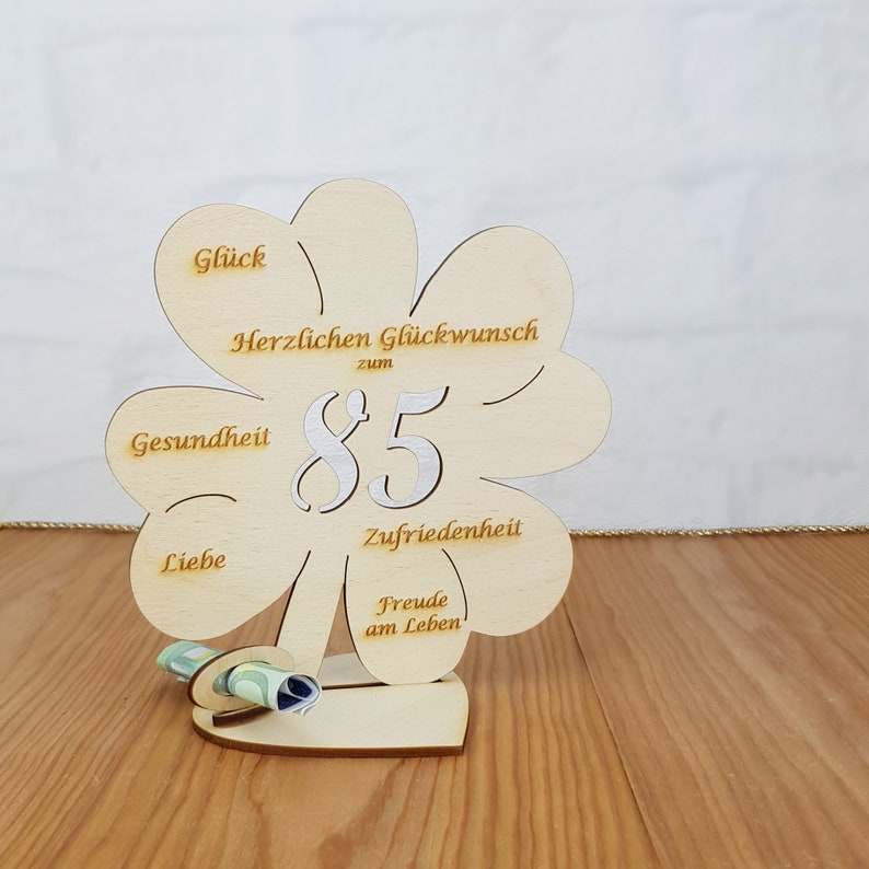 Gift for the 85th birthday, 11 cm or 16 cm clover leaf, money gift with or without desired text, wooden table decoration 16cm ohne Namen