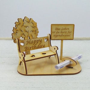 Geschenk zum Geburtstag Happy Birthday Große Bank mit Schild Leben ist zu kurz für irgendwann, Bauset Kleine Gartenbank mit Baum ohne Schild
