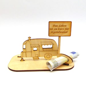 Geldgeschenk Wohnwagen mit Ortsschild Gravur Reise Geld verschenken, Urlaubskasse, Holz, Camping, Gutschein, Kleiner Zuschuss K19