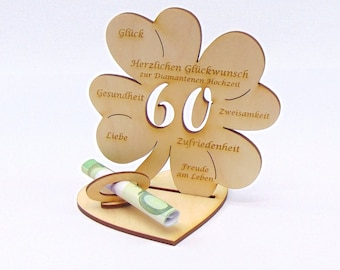 Cloverleaf money gift for the diamond wedding number 60 wood 11.7 cm or 16 cm with name engraving possible