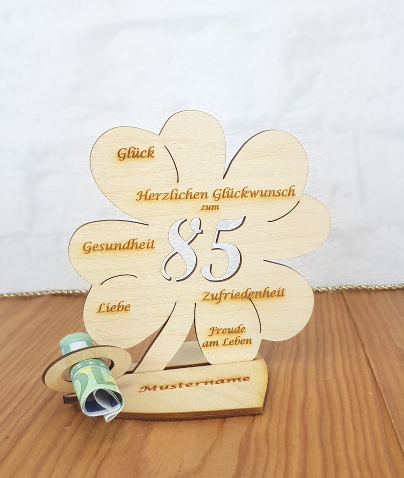 Gift for the 85th birthday, 11 cm or 16 cm clover leaf, money gift with or without desired text, wooden table decoration 11cm mit Namen