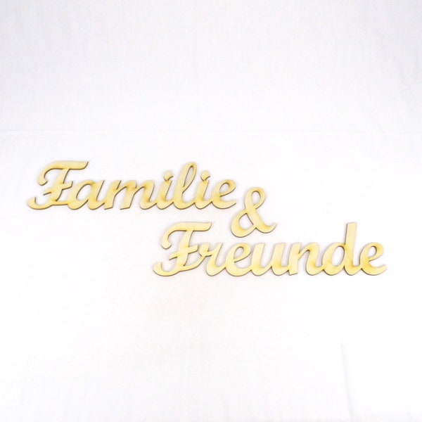 Familie & Freunde - 73 cm - Family and Friends - Schriftzug in XL aus Holz