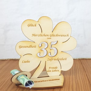 Geschenk zum 35. Geburtstag oder Hochzeitstag, Kleeblatt 11cm oder 16 cm, Geldgeschenk mit oder ohne Wunschtext, Tischdekoration aus Holz 11cm mit Namen