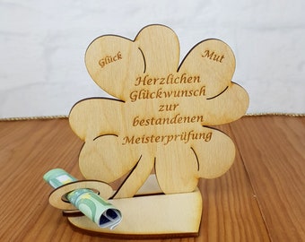 Geschenk zur bestandenen Meisterprüfung, 11,7 cm Kleeblatt, Geldgeschenk mit oder ohne Namensgravur