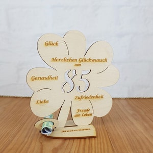 Gift for the 85th birthday, 11 cm or 16 cm clover leaf, money gift with or without desired text, wooden table decoration 16cm mit Namen