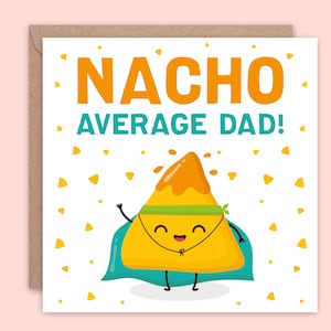 Grappige Vadersdagkaart voor Papa, Nacho Gemiddelde Vader Vaderdagkaart
