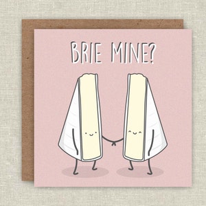 Funny Valentines Card, Brie Mine, Cute Card, Valentines gift Card Anniversary Card Brie Card Cheesy Birthday Card for Boyfriend girlfriend image 1