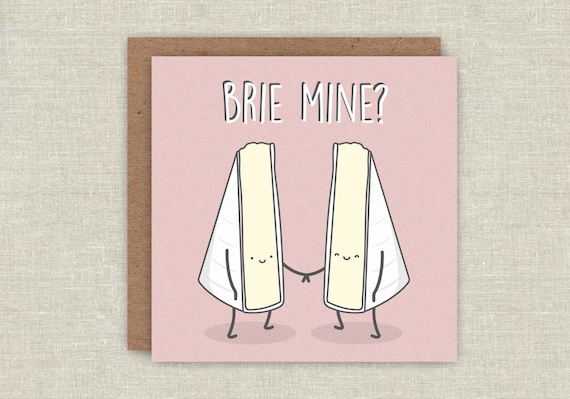 Funny Valentines Card, Brie Mine, Cute Card,  Valentines gift Card Anniversary Card Brie Card Cheesy Birthday Card for Boyfriend girlfriend