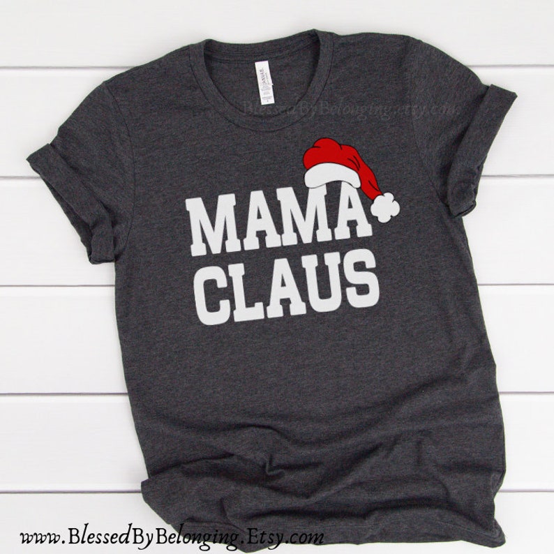 Mama Claus Shirt-Christmas Shirt-Christmas Shirt for  Etsy