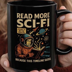 Sci-Fi Reader Black Mug - Gift for Book Lovers, 15oz mug