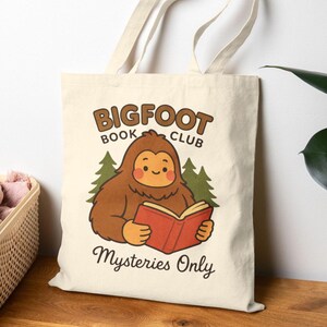Bigfoot Book Club Tote | Mysteries Only Canvas Tote Bag, cryptid lover, mystery reader, fantasy and sci fi enthusiast gift, gift for reader