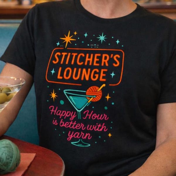 Stitcher's Lounge Crochet T-Shirt, Happy Hour Shirt, Yarn Lover, crochet lover tshirt, gift for crocheter, 60's retro, knitting shirt