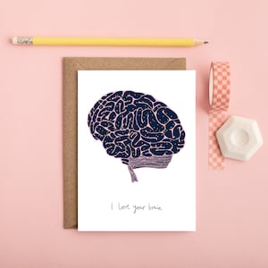 Ich liebe dein Gehirn Liebeskarte Jubiläumskarte Prüfungspasskarte Gut gemachte Karte Lehrerkarte Studentenausweis Bild 2