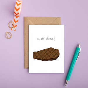 Well Done Steak | Lustige Well Done Grußkarte | Neue Job Karte | Schwangerschaftskarte | Neue Home Karte | Prüfungspass Karte | Abschlusskarte