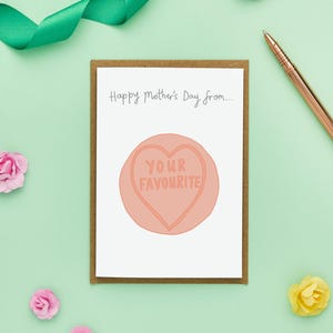 Grappige Moederdagkaart | Van je favoriete kind | Liefdeshart zoet | Humoristisch moedercadeau | Favoriet van mama