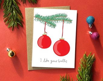 christmas card - funny card - illustrated card - hand drawn - humour - rude card - christmas tree - baubles - nice balls - card for him