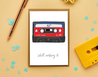 40 And Still Rocking It! | 40th Birthday Card | Fortieth Birthday Card | Cassette Tape | Funny Card | 40 Years Old | Male Birthday Card