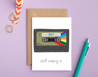 50 And Still Rocking It! 50th Birthday Card | Fiftieth Birthday Card | Fifty Year Old | Cassette Tape Card | 50 Years Old | Male Birthday