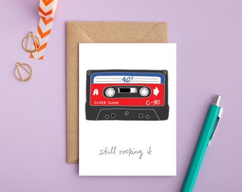 40 And Still Rocking It! 40th Birthday Card | Fortieth Birthday Card | Cassette Tape | Funny Card | 40 Years Old | Male Birthday Card