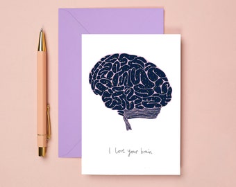 I Love Your Brain | Love Card | Anniversary Card | Exam Pass Card | Well Done Card | Teacher Card | Student Card