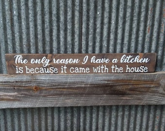 Funny Kitchen Sign: Reclaimed Wood Rustic Farmhouse Decor