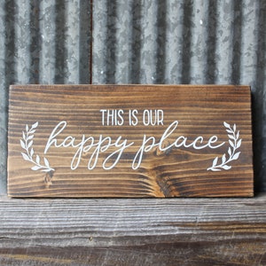 This Is Our Happy Place Rustic Reclaimed Wood Sign Farmhouse Decor Custom Hand Painted Sign Home Decor Wall Art Gift Bedroom Decor Country