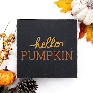 Hello Pumpkin Rustic Wood Sign, Small Wood Sign, Tiered Tray Decor, Tiered Tray Sign, Halloween Decor, Fall Decor, Pumpkin Sign, Reclaimed