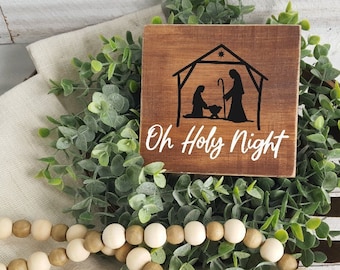 O Holy Night Rustic Wood Sign Nativity Scene Wood Sign Small Wood Manger Sign Christmas Decor Mini Wood Sign Hand Painted Sign Jesus Sign