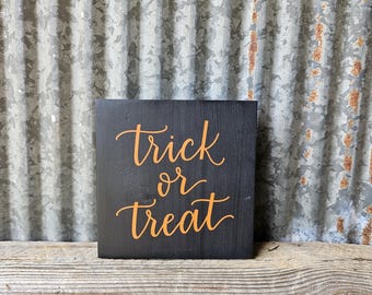 Rustic Trick or Treat Wood Sign: Halloween Tiered Tray Decor