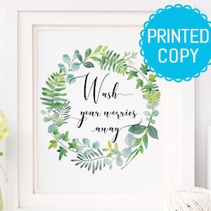 Wash your worries away print - bathroom wall art print - spa decor - botanical watercolor print home office - relax refresh bathroom print