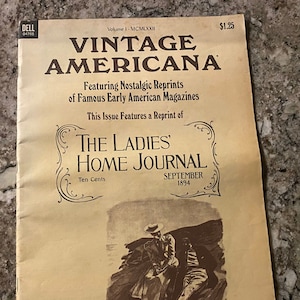 Vintage Americana The Ladies Home Journal Nostalgic Reprints of early American Magazines 1800s