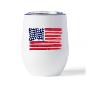 American Flag Wine Tumbler,Patriotic Wine Tumbler,Wine Cup for 4th of July,Custom Wine Tumbler,12oz Wine Tumbler,Memorial Day Wine Cup,Wine