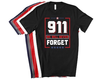N’oubliez jamais la chemise 9/11, la chemise 9/11, la chemise du 11 septembre, la chemise pour le 11/9, les tours jumelles, le cadeau du 9/11, 9/11, la chemise du jour du patriote, la journée du patriote