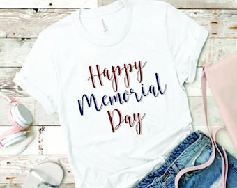 Feliz Día de los Caídos, camisa del Día de los Caídos, camisa del Día de los Caídos de la Mujer, camisa para el Día de los Caídos, Recuerda a los Caídos, Honor de Veterano, Camisa patriótica