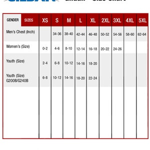 May include: A size chart for Gildan clothing, showing sizes for men, women, and youth in inches. The chart includes sizes for XS, S, M, L, XL, 2XL, 3XL, 4XL, and 5XL.