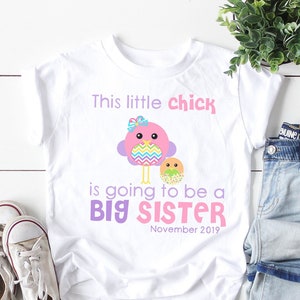 Personalized Big Sister Shirt , Personalized Big Sister Shirt For Easter , Easter Chick Shirt Personalized , Big Sister Announcement Shirt