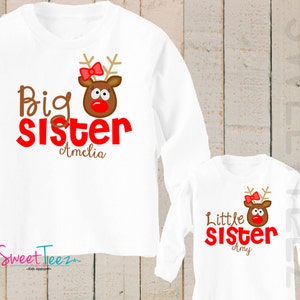 Big Sister Little Sister Shirts , Personalized Big Sister Little Sister Shirts , Christmas Shirt Set For Sisters , Reindeer Sister Shirts