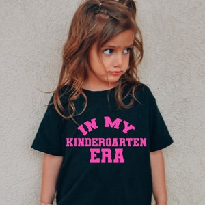 In my Kindergarten Era Shirt, Girls Comfort Colors® T-Shirt, Back To School tshirt, Gift For Girls