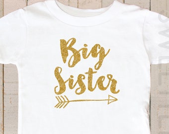 Big Sister Shirt Gold Glitter Shirt Arrow Little Sister  Shirt Sibling Announcement Shirt Girl