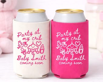 Custom Baby Shower Can Cooler • Party At My Crib Cozie • Baby Shower Favors • Personalized Baby Shower Drink Sleeve • Girl Baby Shower Decor