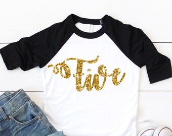 5th Birthday Shirt , 5th Birthday Shirt Girl , Gold Glitter 5th Birthday Shirt ,  Fifth Birthday Shirts , Birthday Glitter Gift For Girl