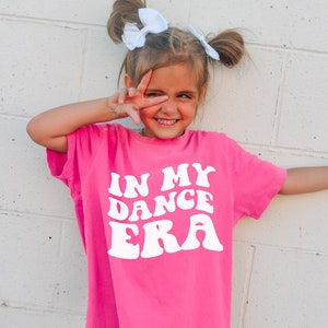 In My Dance Era Shirt for Girls , Kids Comfort Colors® T-Shirt, Pink Shirt, Trendy Cheer tshirts