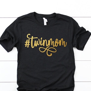 Twin Mom Shirt , Shirt For Mom Of Twins , Twin Mom Shirts ,  Mom Shirt , Crew Neck Shirt , Mom Of Twins t shirt , Gift For Mom