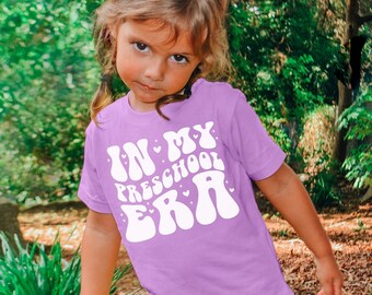 Preschool Shirt, Toddler Shirt, Back To School Gift, Preschool Era shirt, Preschool Shirt for Girls, Trendy Back To School Gifts