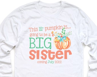 Big Sister Shirt - Personalized Big Sister Shirt - Pumpkin Big Sister Shirt - Fall Big Sister Announcement Shirt - Pumpkin Shirt