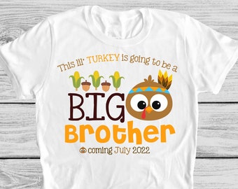 Big brother Shirt , Personalized big brother Shirt , Thanksgiving big brother Shirts , big brother Announcement Shirt , Turkey big brother