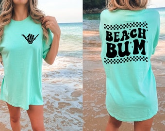 Beach Shirt, Trendy Shirts, Shirts For Women, Summer Shirts, Beach Bum Shirt, Comfort Colors TShirt